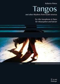 TANGOS Y OTROS RITMOS DE AMERICA DEL SUR SAXOPHONE
