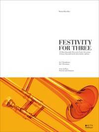 FESTIVITY FOR THREE TROMBONES-PARTITION+PARTIES SEPAREES