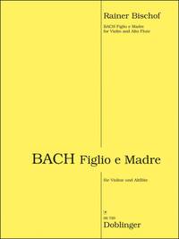 BACH FIGLIO E MADRE