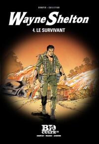 Wayne Shelton T.4 : Le survivant - Volume 20