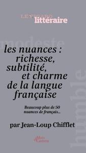 LES NUANCES DE LA LANGUE FRANCAISE