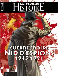 GUERRE FROIDE NID D'ESPIONS 1945-1991