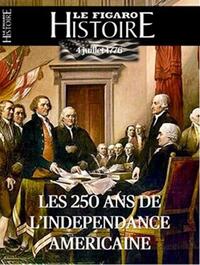 Les 250 ans de l'indépendance américaine