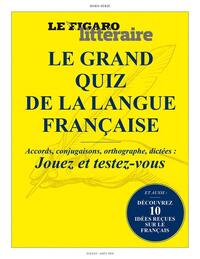 LE GRAND QUIZ DE LA LANGUE FRANCAISE - ACCORDS, CONJUGAISONS, ORTHOGRAPHE, DICTEES : JOUEZ ET TESTEZ