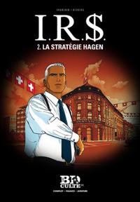 I.R.S. - TOME 2. LA STRATEGIE HAGEN