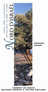 NORD D'ISRAEL - CARNET DE ROUTE