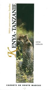 KENYA-TANZANIE - GUIDE MARCUS - SAFARIS:PARCS ET ANIMAUX - ZANZIBAR