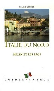 ITALIE DU NORD - GUIDE MARCUS