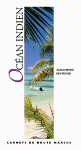 OCEAN INDIEN - CARNET DE ROUTE