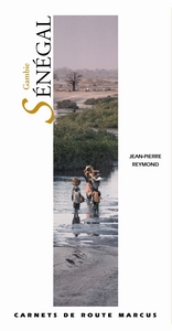 SENEGAL ET GAMBIE - CARNET DE ROUTE