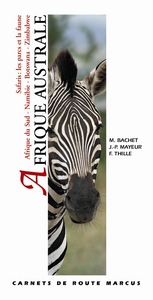 Afrique Australe - Carnet de Route