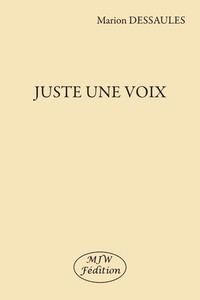 Juste une voix