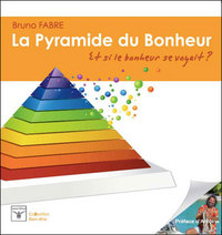 LA PYRAMIDE DU BONHEUR