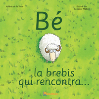 BE, LA BREBIS QUI RENCONTRA