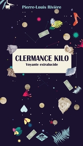 CLERMANCE KILO - VOYANTE EXTRALUCIDE