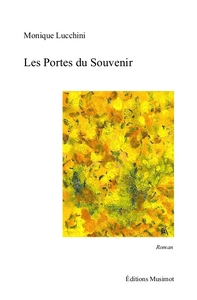 LES PORTES DU SOUVENIR