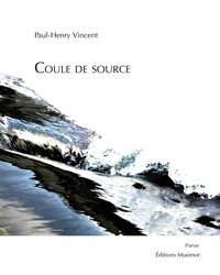 COULE DE SOURCE