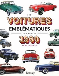 LES VOITURES EMBLEMATIQUES DES ANNEES 60