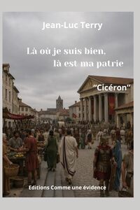 Là où je suis bien, là est ma patrie