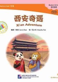 Xi'An Adventure, +CD (CHINESE GRADED READERS ELEMENTARY) (Chinois avec Pinyin, avec note en anglais)