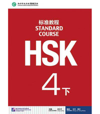 STANDARD COURSE HSK4 B (MANUEL)