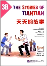 THE STORIES OF TIANTIAN 3B (BILINGUE CHINOIS-ANGLAIS)