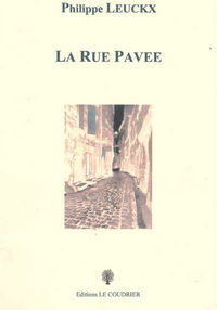 LA RUE PAVEE
