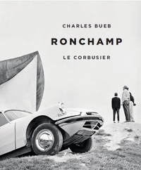 RONCHAMP - LE CORBUSIER