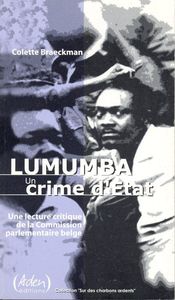 LUMUMBA : UN CRIME D'ETAT