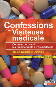 CONFESSIONS D'UNE VISITEUR MEDICALE