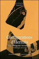 CONFIGURATIONS D'HERMES. UNE 'THEOGONIE HERMAIQUE'