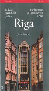 Sur les traces de l'Art nouveau à Riga