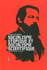 SOCIALISME UTOPIQUE ET SOCIALISME SCIENTIFIQUE