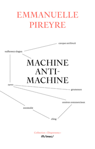 MACHINE ANTI-MACHINE