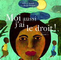 MOI AUSSI J'AI LE DROIT !