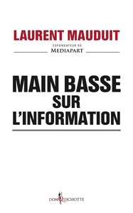 Main basse sur l'information