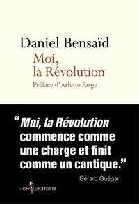 MOI, LA REVOLUTION