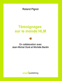 Témoignages sur le monde HLM