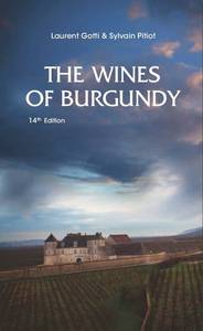 The Wines of Burgundy (Anglais) 14th edition