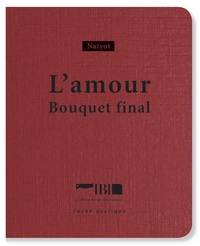 L'AMOUR - BOUQUET FINAL