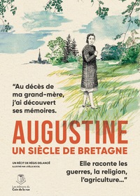 AUGUSTINE, UN SIECLE DE BRETAGNE