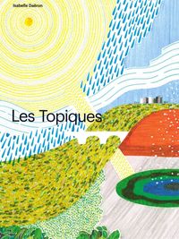 LES TOPIQUES