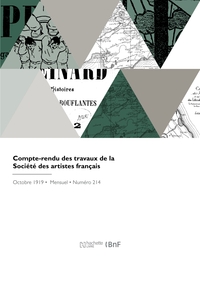 Compte-rendu des travaux de la Société des artistes français