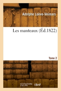 Les manteaux. Tome 2