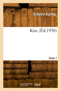 KIM. TOME 1