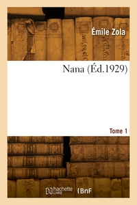 NANA. TOME 1