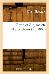 GORIN ET CIE, SOCIETE D'EXPLOITEURS