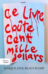 CE LIVRE COUTE CENT MILLE DOLLARS