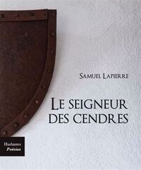 LE SEIGNEUR DES CENDRES