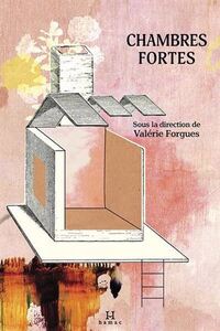 CHAMBRES FORTES